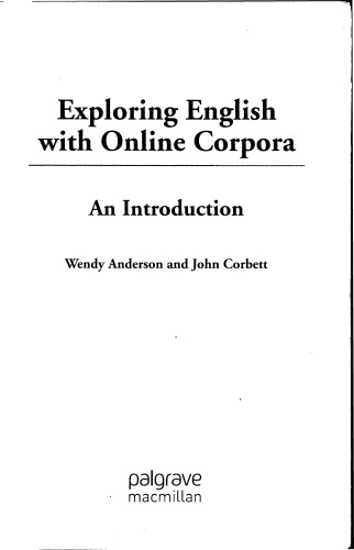 Exploring English With Online Corpora: An Introduction