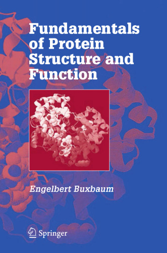 Fundamentals of Protein Structure and Function