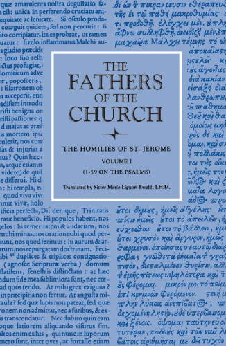 Homilies, Volume 1 (1-59 on the Psalms) (Fathers of the Church Patristic Series)