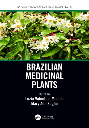 Brazilian Medicinal Plants By: Luzia Valentina Modolo