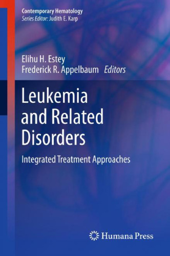 Leukemia and Related Disorders: Integrated Treatment Approaches