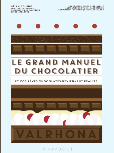 Le grand manuel du chocolatier