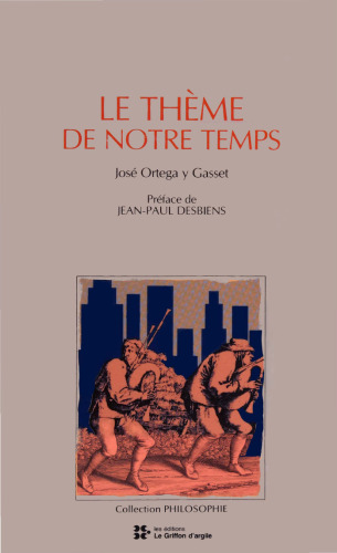 Le Thème de notre temps