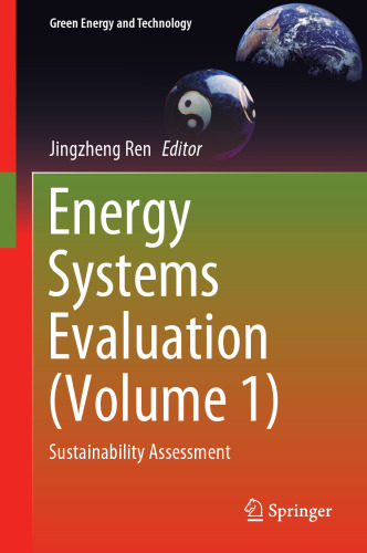 Energy Systems Evaluation (Volume 1): Sustainability Assessment (Green Energy and Technology)