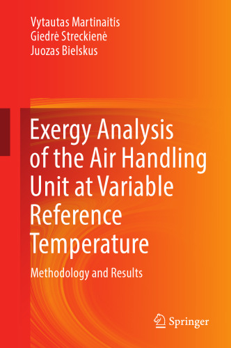 Exergy Analysis of the Air Handling Unit at Variable Reference Temperature: Methodology and Results
