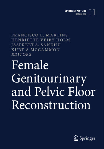 Female Genitourinary and Pelvic Floor Reconstruction