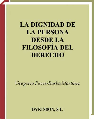 La dignidad de la persona desde la filosofía del derecho