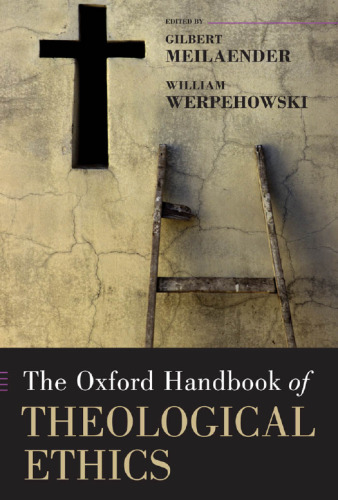 The Oxford Handbook of Theological Ethics
