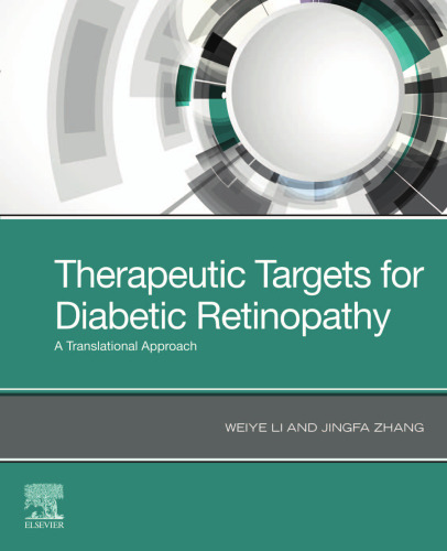 Therapeutic Targets for Diabetic Retinopathy: A Translational Approach
