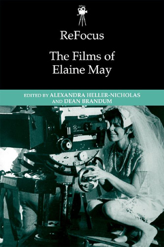ReFocus: The Films of Elaine May