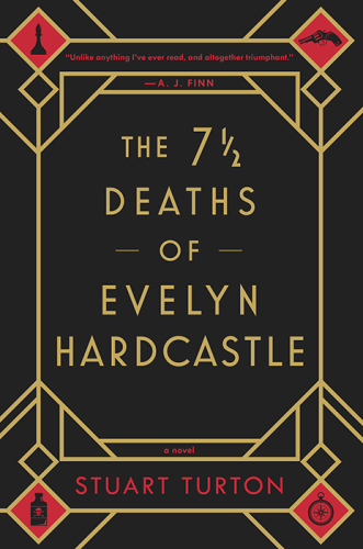 The 7 ½ Deaths of Evelyn Hardcastle