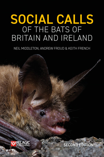 Social Calls of the Bats of Britain and Ireland