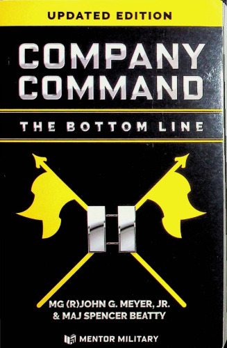 Company Command: The Bottom Line