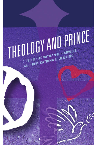 Theology and Prince (Theology, Religion, and Pop Culture)