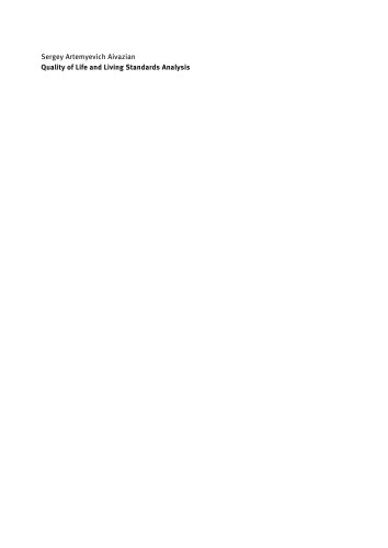 Quality of Life and Living Standards Analysis: An Econometric Approach