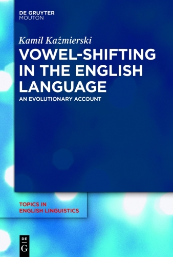 Vowel-Shifting in the English Language: An Evolutionary Account