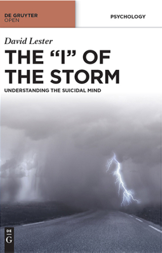 THE "I" OF THE STORM: UNDERSTANDING THE SUICIDAL MIND