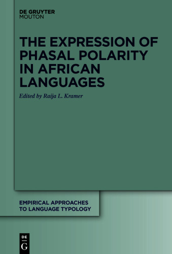 The Expression of Phasal Polarity in African Languages