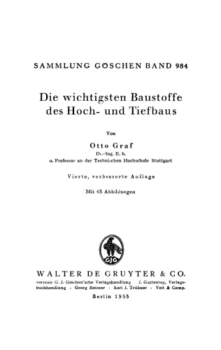 Die wichtigsten Baustoffe des Hoch- und Tiefbaus