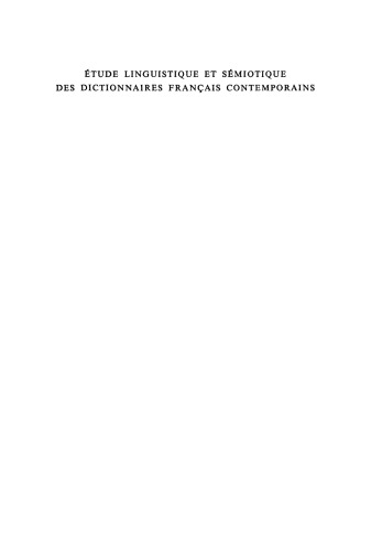 Étude linguistique et sémiotique des dictionnaires français contemporains