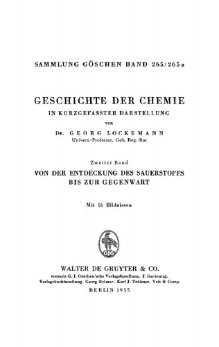 Geschichte der Chemie in kurz gefaßter Darstellung: Band 2 Von der Entdeckung des Sauerstoffs bis zur Gegenwart