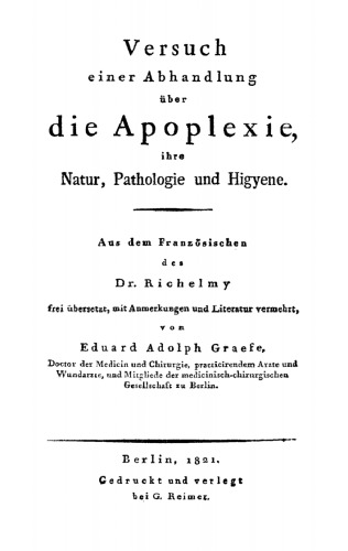 Versuch einer Abhandlung über die Apoplexie, ihre Natur, Pathologie und Higyene