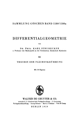 Differentialgeometrie: Band 3 Theorie der Flächenkrümmung