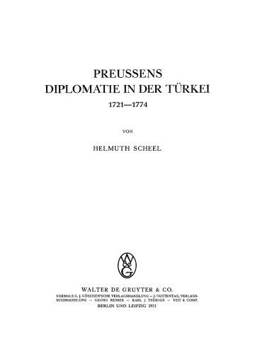 Preussens Diplomatie in der Türkei: 1721–1774