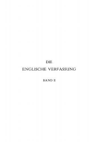 Die englische Verfassung: Band 2