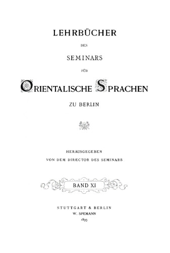 Lehrbuch der modernen osmanischen Sprache / Müršid-i lisān-y Osmāni