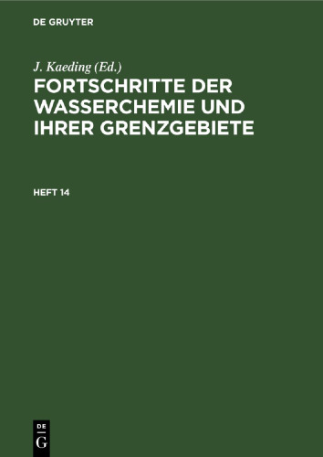 Fortschritte der Wasserchemie und ihrer Grenzgebiete: Heft 14
