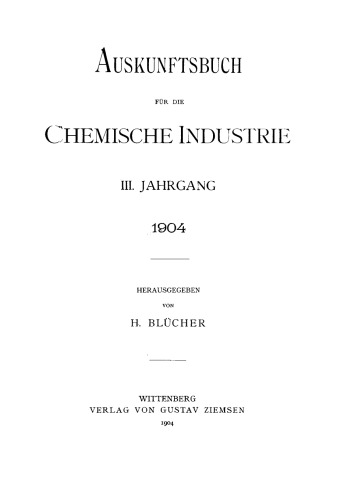 Auskunftsbuch für die chemische Industrie: Auskunftsbuch für die chemische Industrie Jahrgang 3