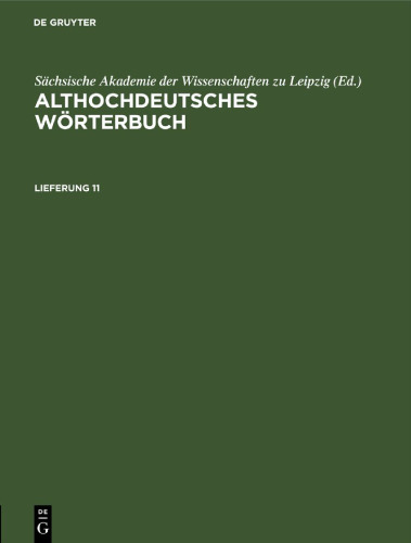 Althochdeutsches Wörterbuch: Lieferung 11