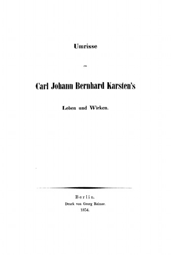 Umrisse zu Carl Johann Bernhard Karsten: Leben und Wirken