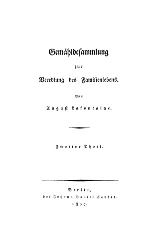 Gemähldesammlung zur Veredlung des Familienlebens: Teil 2