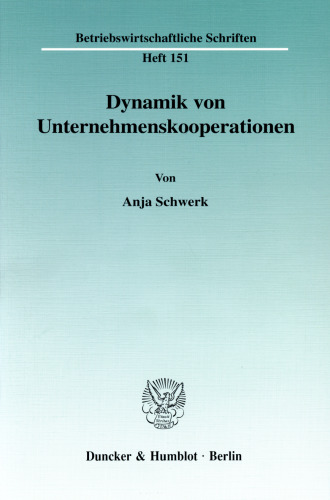 Dynamik von Unternehmenskooperationen