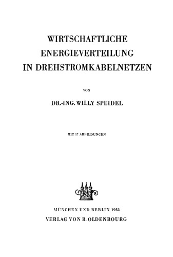 Wirtschaftliche Energieverteilung in Drehstromkabelnetzen