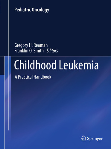 Childhood Leukemia: A Practical Handbook