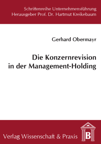 Die Konzernrevision in der Management-Holding