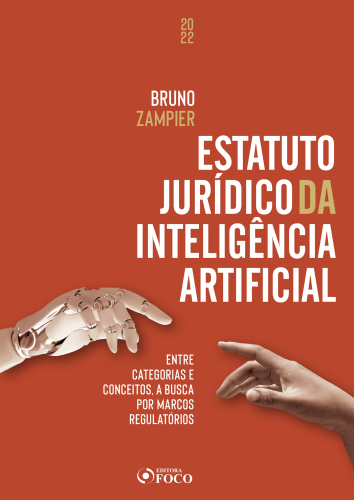 Estatuto Jurídico da Inteligência Artificial: Entre categorias e conceitos, a busca por marcos regulatórios