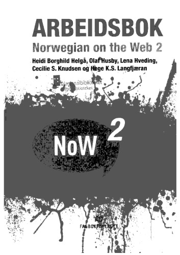 Norwegian on the web 2; Arbeidsbok; NOW2