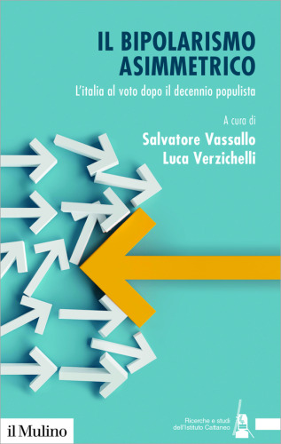 Il bipolarismo asimmetrico. L'Italia al voto dopo il decennio populista