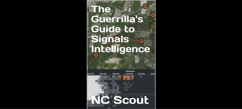 The Guerrilla's Guide to Signals Intelligence