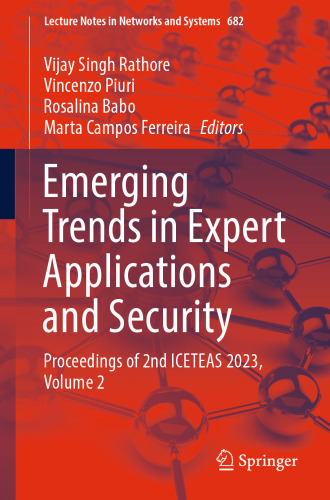 Emerging Trends in Expert Applications and Security: Proceedings of 2nd ICETEAS 2023, Volume 2