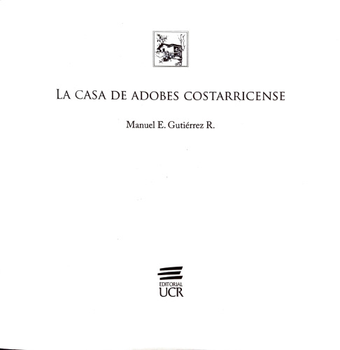 La casa de adobes costarricense