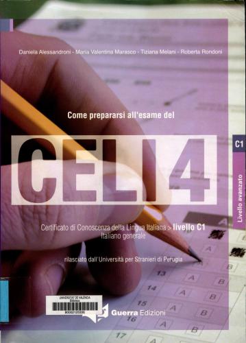 Come prepararsi all'esame del Celi 4. Livello C1