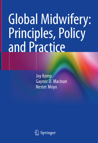 Global Midwifery: Principles, Policy and Practice