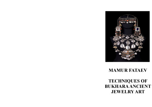 Techniques of Bukhara Ancient Jewelry Art