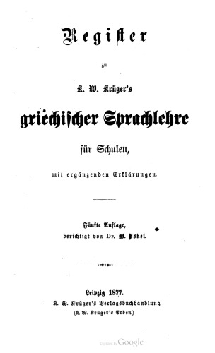 Register zu K. W. Krügers Griechischer Sprachlehre für Schulern