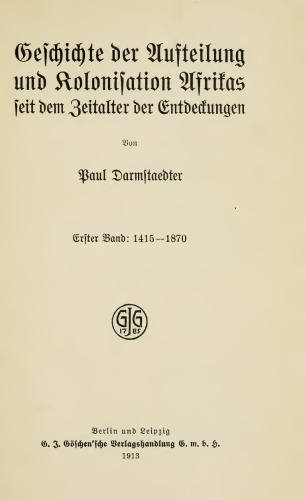 Geschichte der Aufteilung und Kolonisation Afrikas seit dem Zeitalter der Entdeckungen